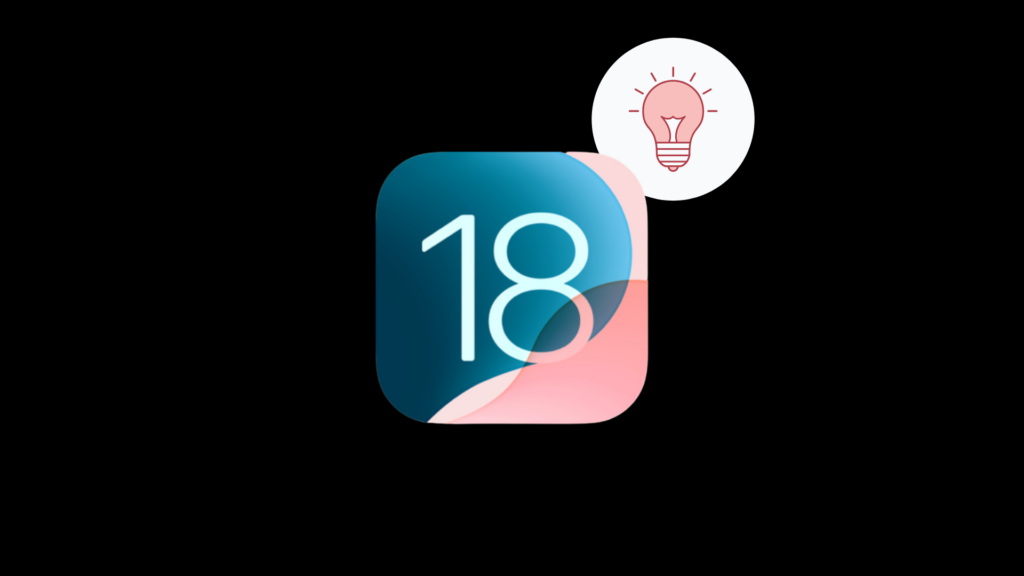 iOS 18 tips