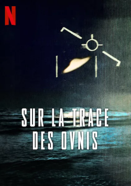 Sur la Trace des Ovnis